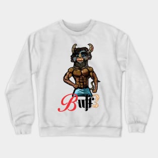 Buff! Crewneck Sweatshirt